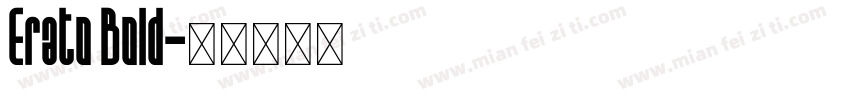 Erato Bold字体转换